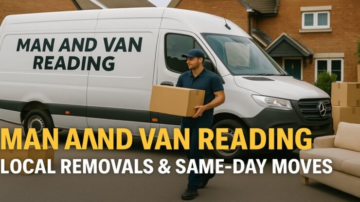 Man and Van Reading branded van with mover carrying boxes — local removals and same-day man and van service